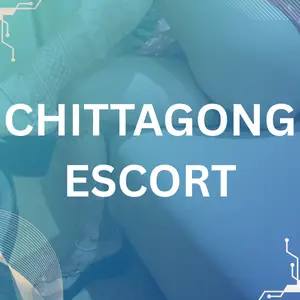 CHITTAGONG ESCORT GIRL